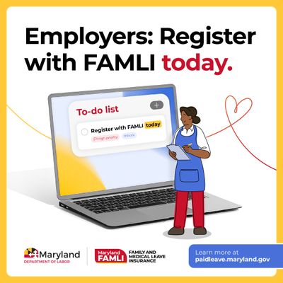 Employers: Register with FAMLI today. An illustrated person in an apron holds a clipboard. The illustrated person is standing in front of a laptop with a to-do list with a singular task of registering with FAMLI today.